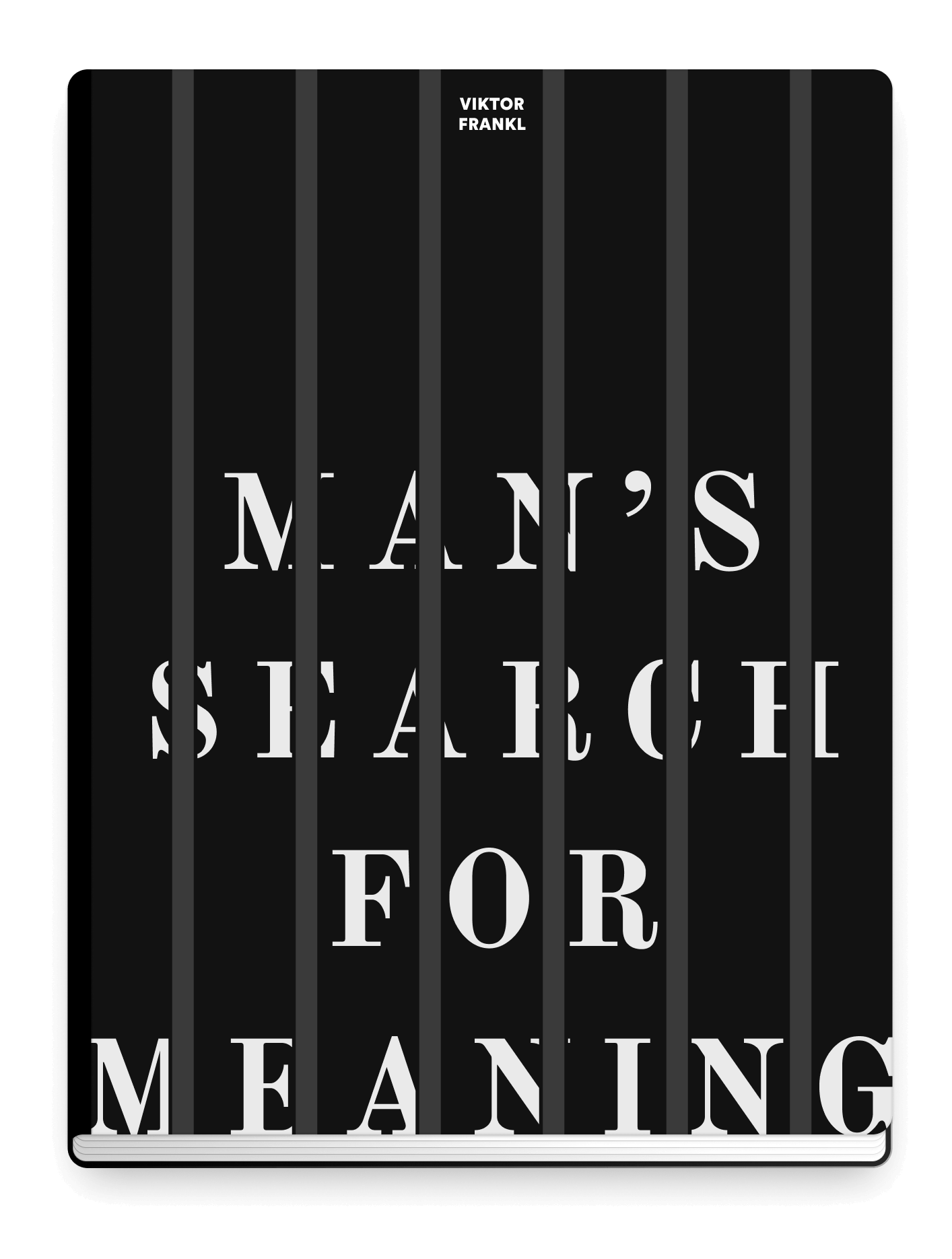 MAN'S SEARCH FOR MEANING
