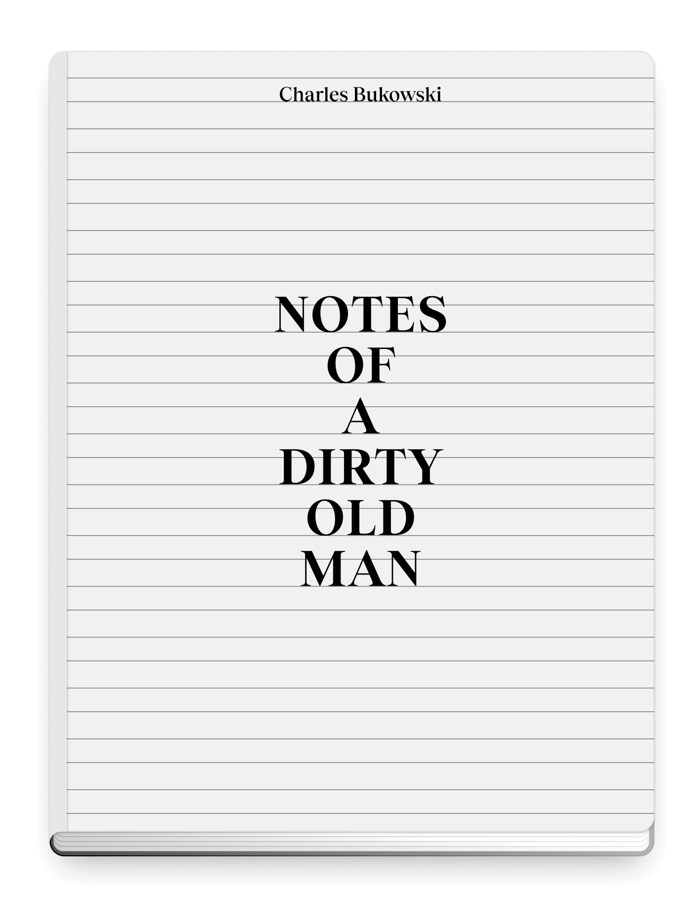 NOTES OF A DIRTY OLD MAN