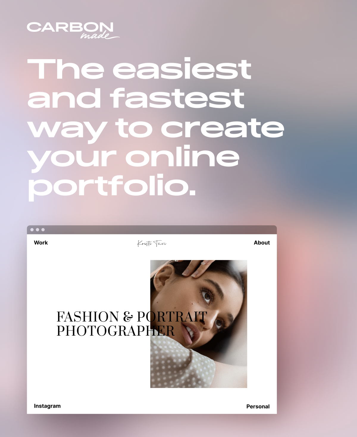 Carbonmade: The easiest and fastest way to create your online portfolio